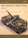 Book cover of M3 Infantry Half-Track 1940-73 by ZALOGA, Steven J.